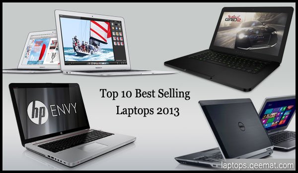 Top 10 Best Selling Laptops 2013